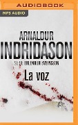 La Voz (Narración En Castellano) - Arnaldur Indridason
