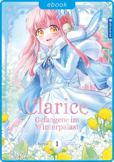Clarice - Gefangene im Winterpalast 01 - Heeya, Heon Ryo