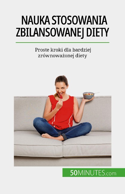 Nauka stosowania zbilansowanej diety - Véronique Decarpentrie