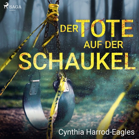 Der Tote auf der Schaukel - Cynthia Harrod-Eagles