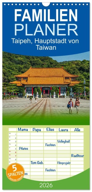 Familienplaner 2026 - Taipeh, Hauptstadt von Taiwan mit 5 Spalten (Wandkalender, 21 x 45 cm) CALVENDO - Dieter Gödecke