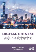 Cover-Bild zum Titel 'Digital Chinese' von 'Feng Lan, Tong Chen'