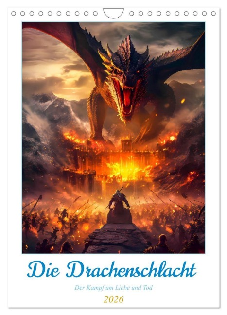 Die Drachenschlacht (Wandkalender 2026 DIN A4 hoch), CALVENDO Monatskalender - Steffen Gierok-Latniak