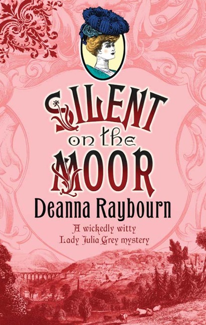 Silent On The Moor - Deanna Raybourn