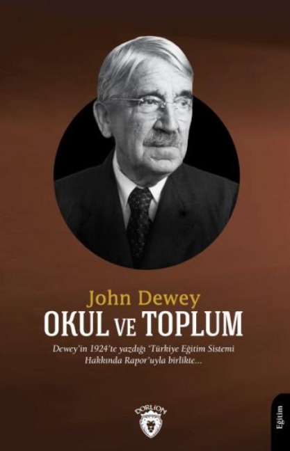 Okul ve Toplum - John Dewey