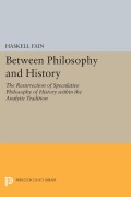 Cover-Bild zum Titel 'Between Philosophy and History' von 'Haskell Fain'