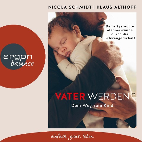 Vater werden - Klaus Althoff, Nicola Schmidt