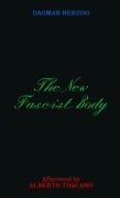 Cover-Bild zum Titel 'The New Fascist Body' von 'Herzog Dagmar'