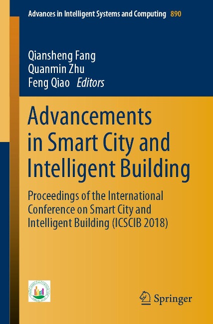 Advancements in Smart City and Intelligent Building - 