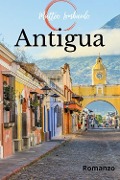 Cover-Bild zum Titel 'Antigua' von 'Matteo Lombardo'