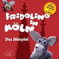 Fridolino in Köln (Hörspiel-CD mit Musik) - 