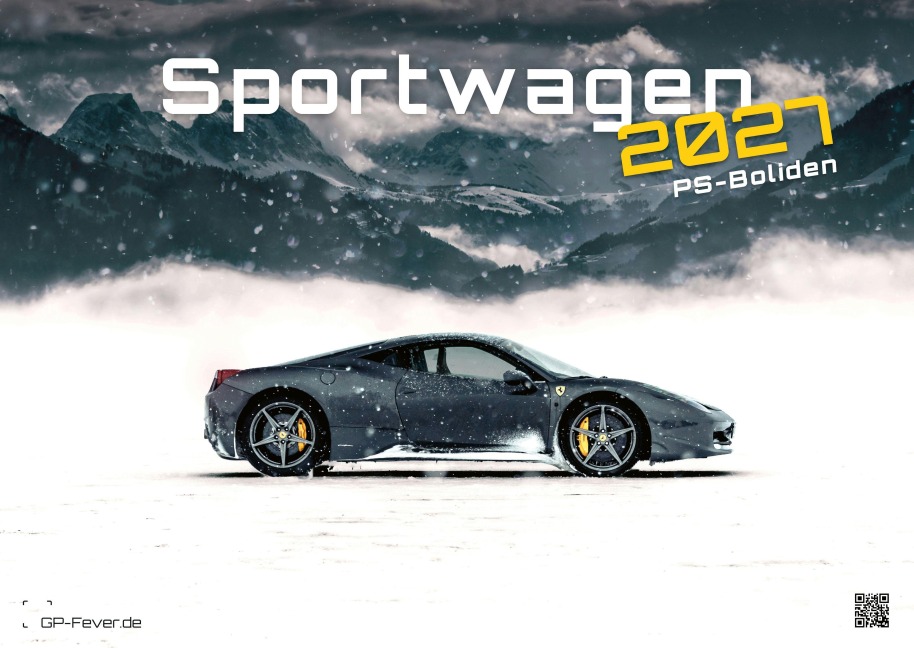 Sportwagen - PS-Boliden - 2027 - Kalender DIN A2 - 