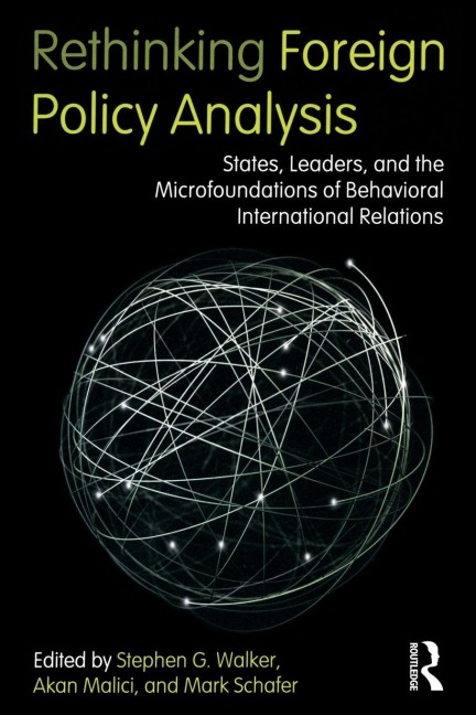 Rethinking Foreign Policy Analysis - 
