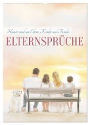 Cover-Bild zum Titel 'Elternsprüche (Wandkalender 2026 DIN A2 hoch), CALVENDO Monatskalender' von 'Sabine Löwer'