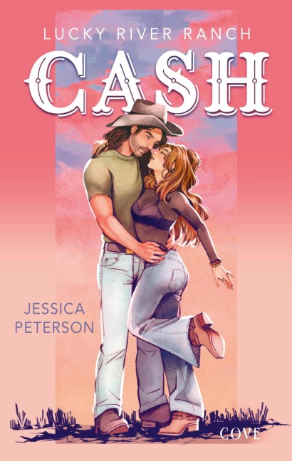 Cash (Lucky River Ranch 1) - Jessica Peterson