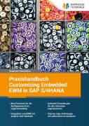 Cover-Bild zum Titel 'Praxishandbuch Customizing Embedded EWM in SAP S/4HANA' von 'Anastasia Antoniadou'