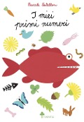 Cover-Bild zum Titel 'I miei primi numeri' von 'Pascale Estellon'