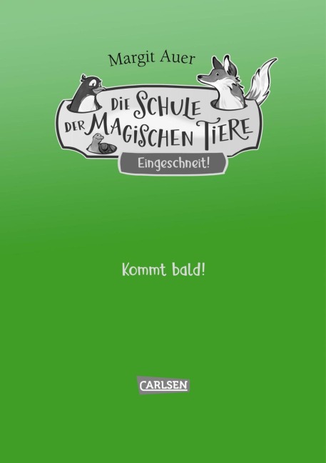 Die Schule der magischen Tiere Neuausgabe: Eingeschneit! Ein Winterabenteuer - Margit Auer
