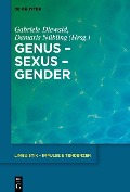 Genus - Sexus - Gender - 