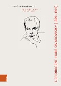 Cover-Bild zum Titel 'Der Dirigent Hans Swarowsky (1899-1975):' von ''