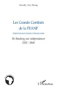 Cover-Bild zum Titel 'Les Grands Combats de la FEANF (Fédération des Etudiants d'Afrique noire)' von 'Amady Aly Dieng'