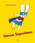 Cover-Bild zum Titel 'Simon Superhase' von 'Stephanie Blake'