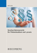 Cover-Bild zum Titel 'Strafverfahrensrecht für Polizeistudium und -praxis' von 'Kai Müller'
