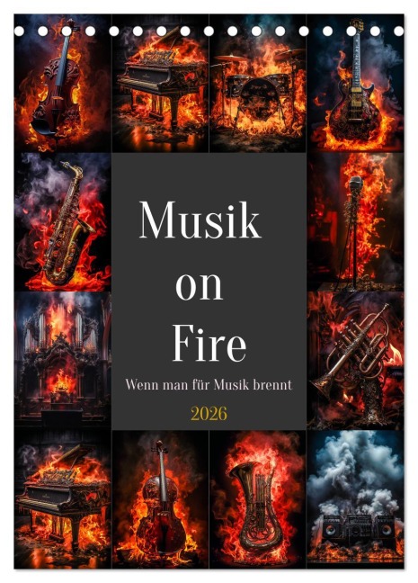 Musik on Fire (Tischkalender 2026 DIN A5 hoch), CALVENDO Monatskalender - Steffen Gierok-Latniak