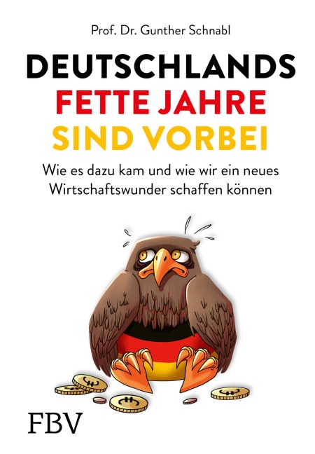 Deutschlands fette Jahre sind vorbei - Gunther Schnabl