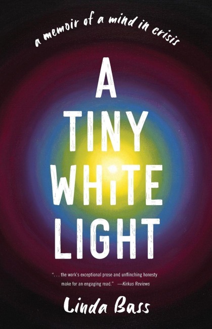 Tiny White Light - Linda Bass