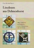 Cover-Bild zum Titel 'Linoleum aus Delmenhorst' von 'Franz-Reinhard Ruppert'