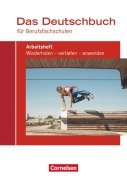 Cover-Bild zum Titel 'Das Deutschbuch für Berufsfachschulen. Arbeitsheft mit Lösungen' von 'Kerstin Ansel-Röhrleef, Britta Schmitz, Birgit Karnbach, Martina Schulz-Hamann, Petra Pascher'