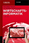 Cover-Bild zum Titel 'Wirtschaftsinformatik' von 'Hans Robert Hansen, Jan Mendling, Gustaf Neumann'