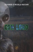 Cover-Bild zum Titel 'Con loro' von 'Alfonso Vaccari, Nicola Vaccari'