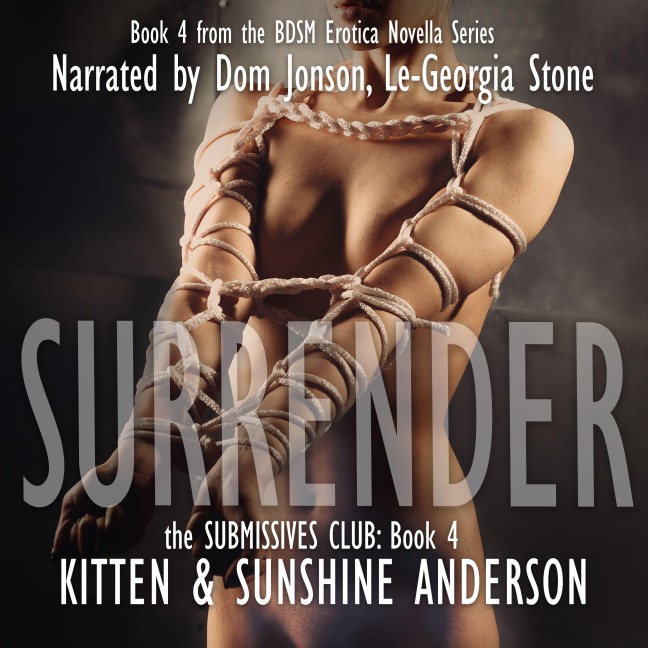 SURRENDER - Kitten Anderson, Sunshine Anderson