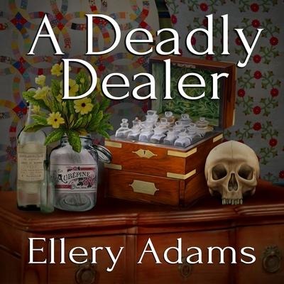 A Deadly Dealer Lib/E - Ellery Adams