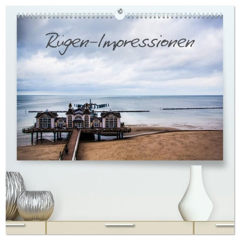 Rügen-Impressionen (hochwertiger Premium Wandkalender 2024 DIN A2 quer), Kunstdruck in Hochglanz - Ralf Kaiser