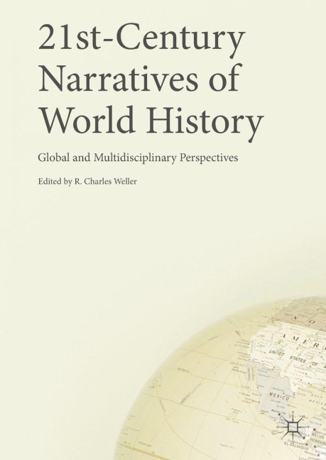 21st-Century Narratives of World History - 