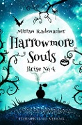 Harrowmore Souls (Band 3): Brise No. 4 - Miriam Rademacher