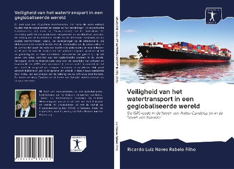 Veiligheid van het watertransport in een geglobaliseerde wereld - Ricardo Luiz Naves Rabelo Filho