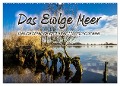 Das Ewige Meer (Wandkalender 2024 DIN A2 quer), CALVENDO Monatskalender - A. Dreegmeyer