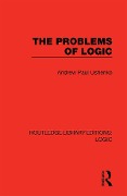 Cover-Bild zum Titel 'The Problems of Logic' von 'Andrew Paul Ushenko'
