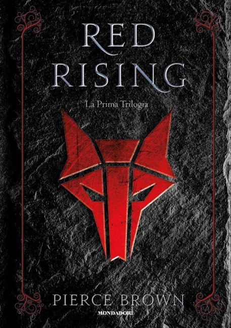 Red Rising. La prima trilogia - Pierce Brown