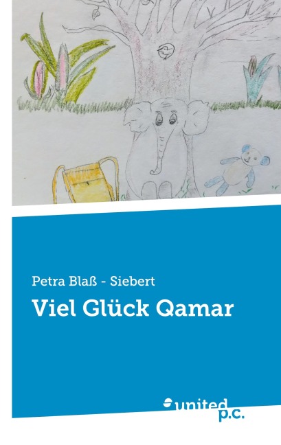 Viel Glück Qamar - Petra Blaß - Siebert