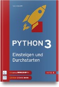 Python 3 - Einsteigen und Durchstarten - Heiko Kalista