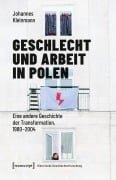 Cover-Bild zum Titel 'Geschlecht und Arbeit in Polen' von 'Johannes Kleinmann'