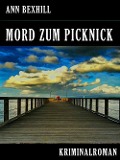 Cover-Bild zum Titel 'Mord zum Picknick' von 'Ann Bexhill'