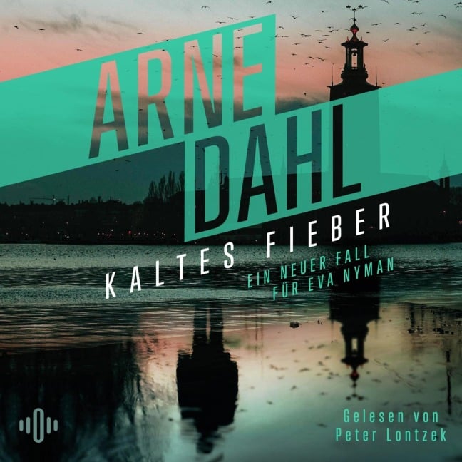 Kaltes Fieber (Eva Nyman ermittelt 2) - Arne Dahl