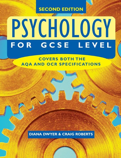 Psychology for GCSE Level - Craig Roberts, Diana Dwyer