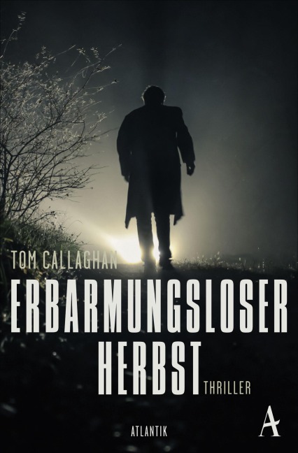 Erbarmungsloser Herbst - Tom Callaghan